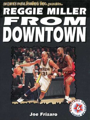 cover image of Reggie Miller: From Downtown